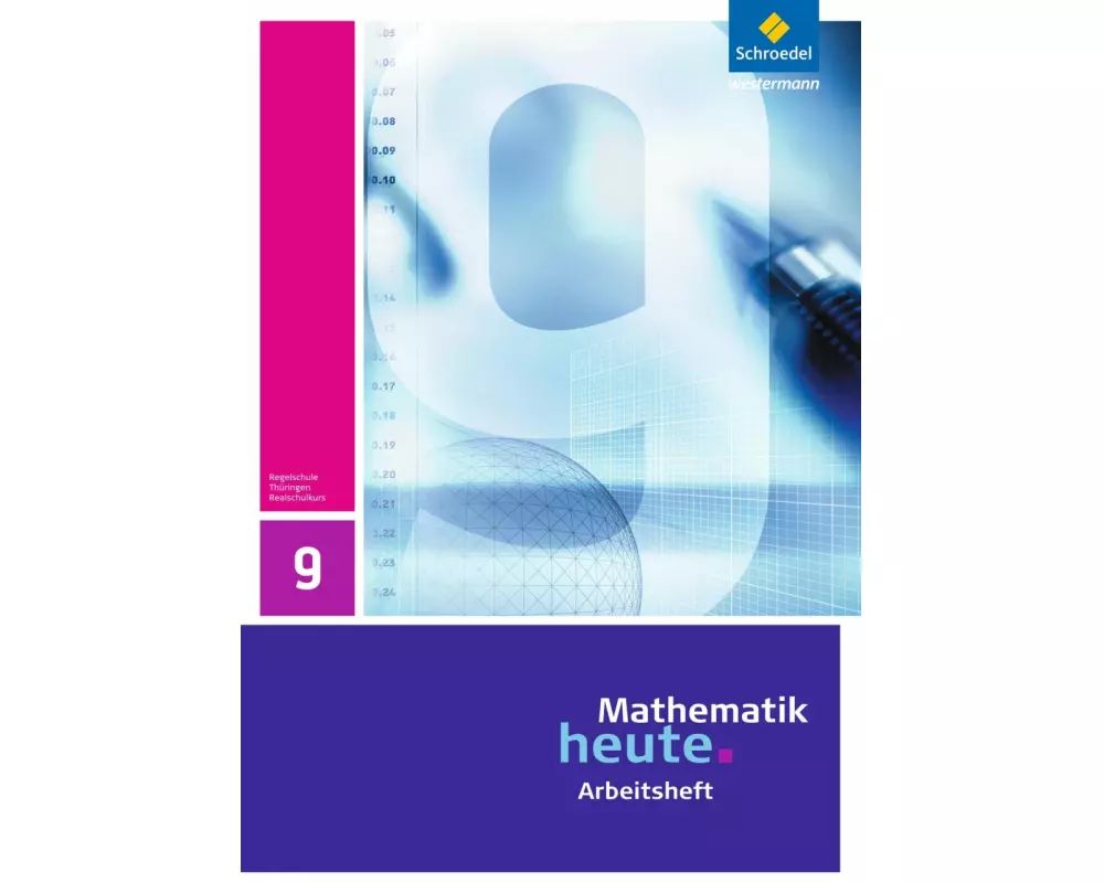 Mathematik heute - Ausgabe 2010 für Thüringen