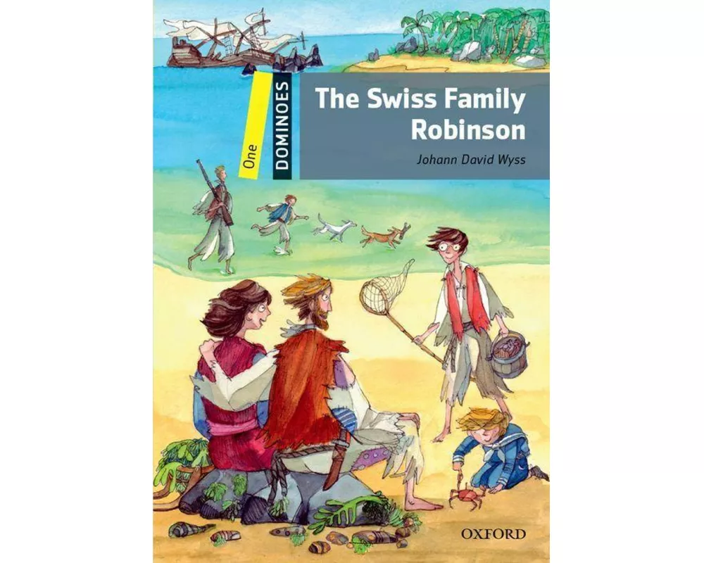 Dominoes: Level 1:: Swiss Family Robinson