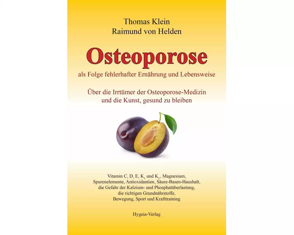 Osteoporose als Folge fehlerhafter Ernährung und Lebensweise