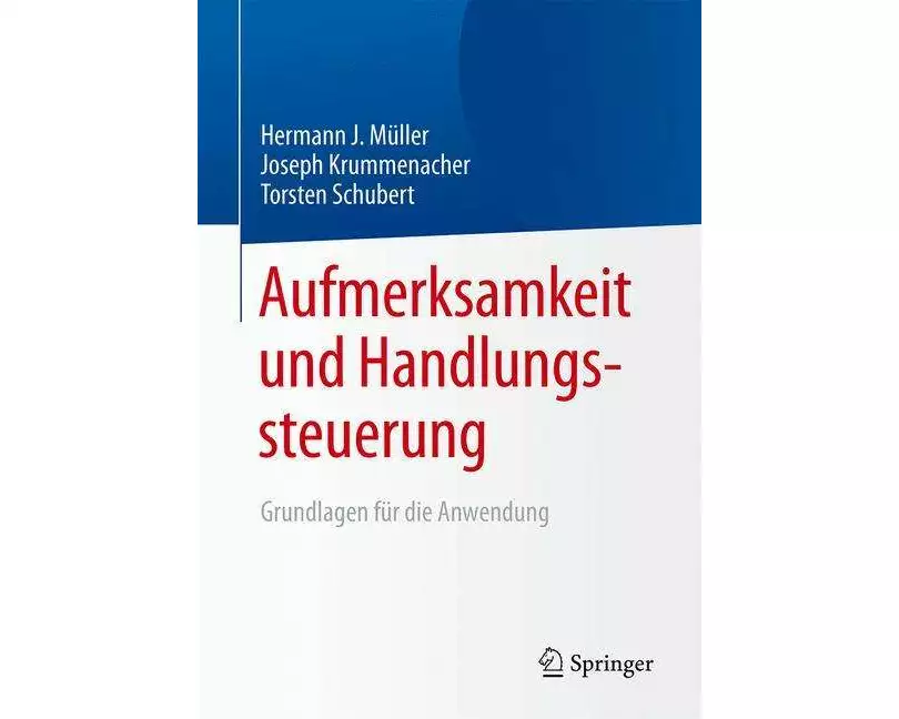 Aufmerksamkeit und Handlungssteuerung