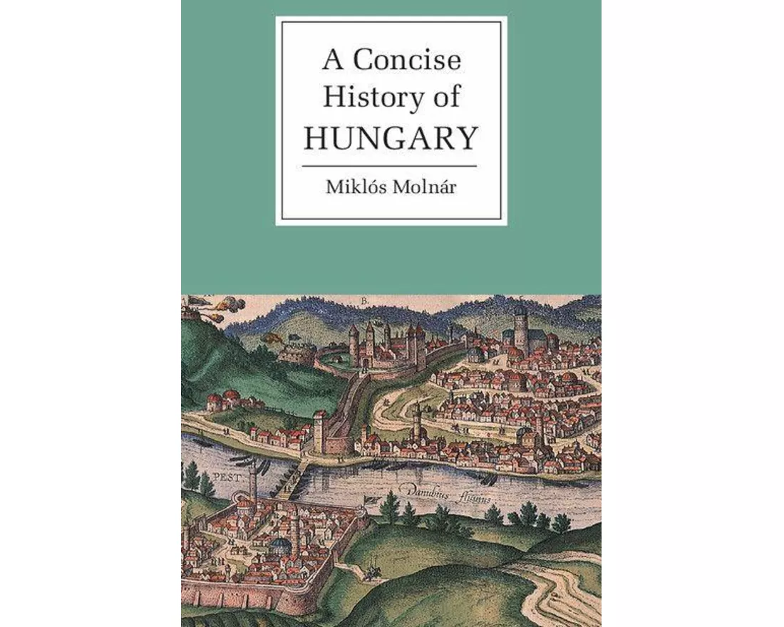 A Concise History of Hungary
