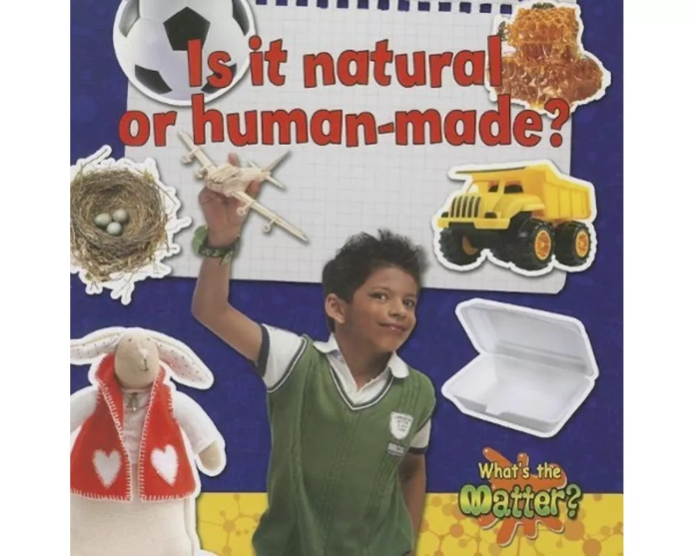 Is It Natural or Human-Made?