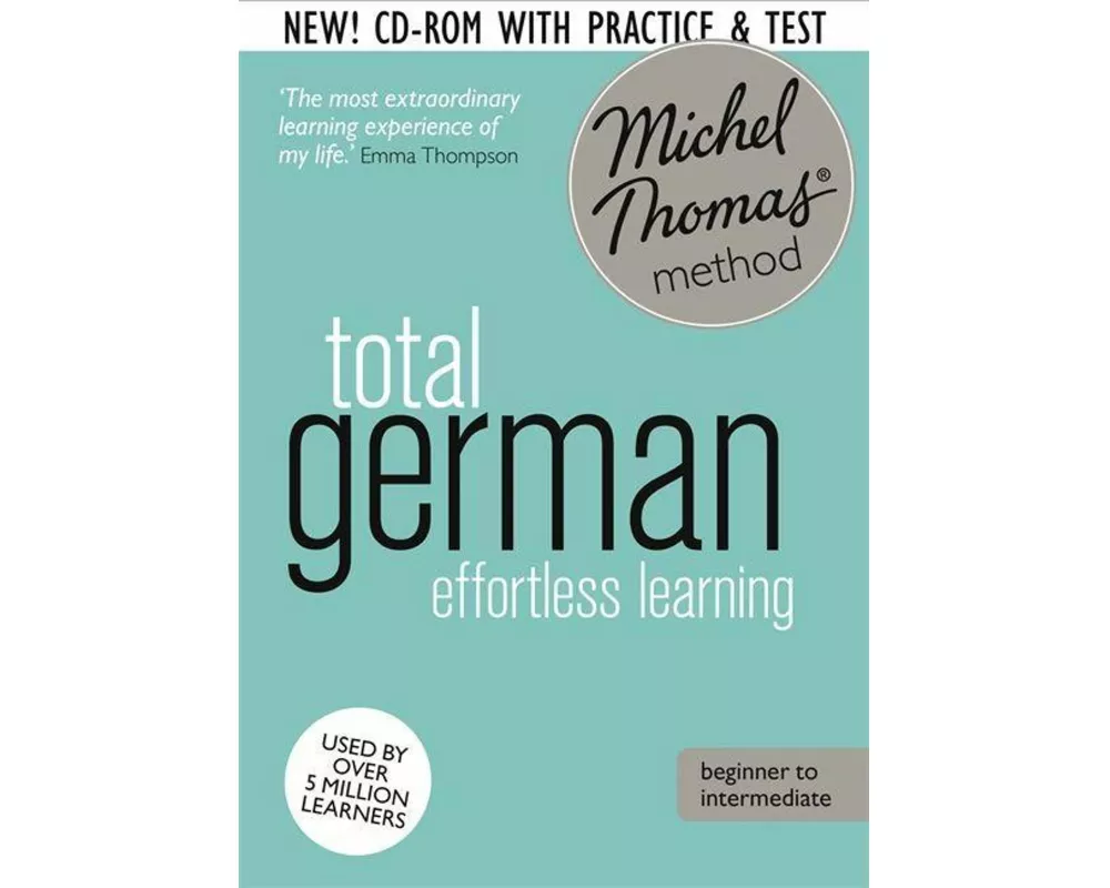 Total German Course: Learn German with the Michel Thomas Method)