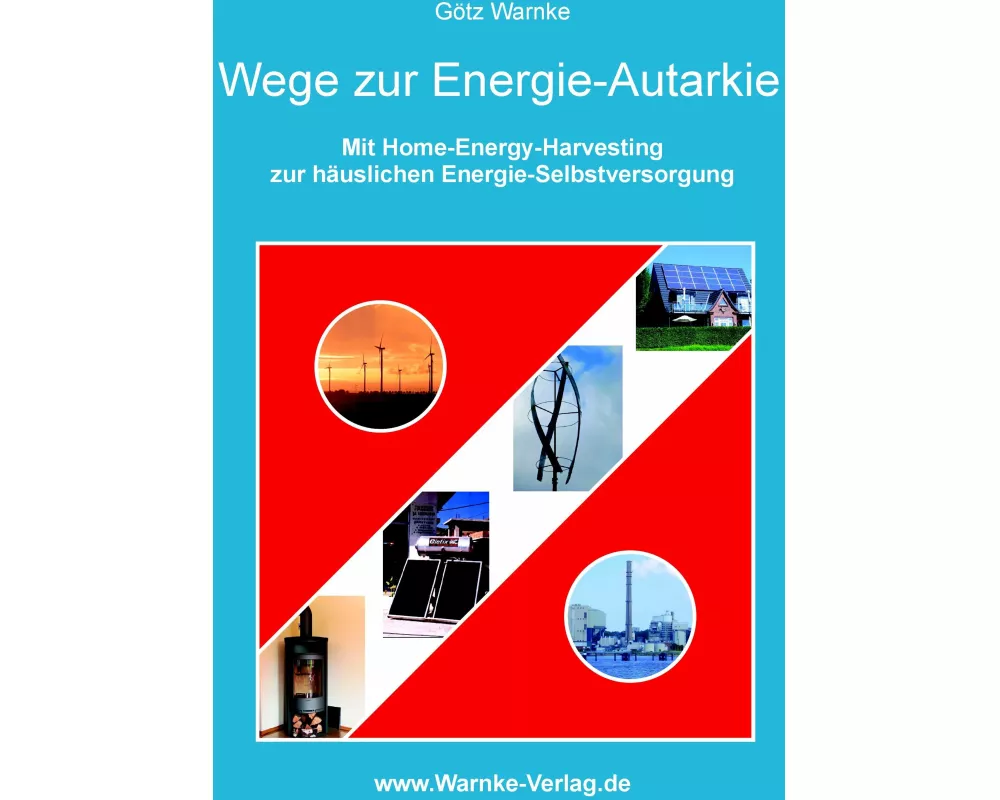 Wege zur Energie-Autarkie