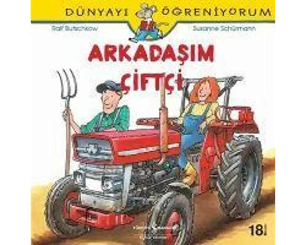 Dünyayi Ögreniyorum - Arkadasim Ciftci