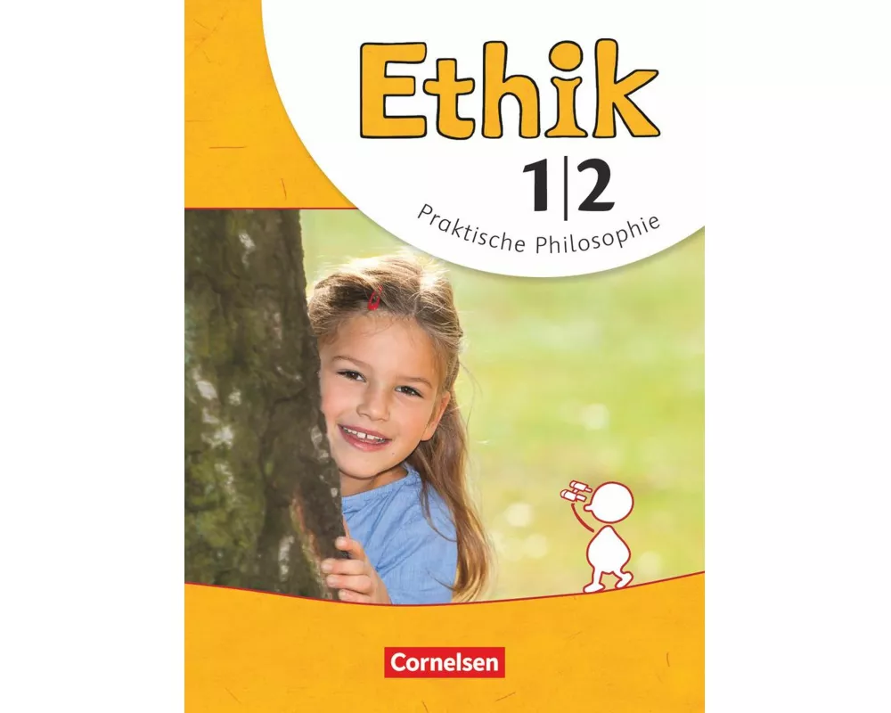 Ethik - Grundschule - Neubearbeitung - 1./2. Schuljahr