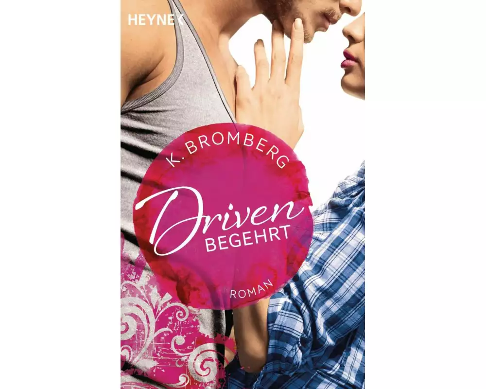 Driven. Begehrt