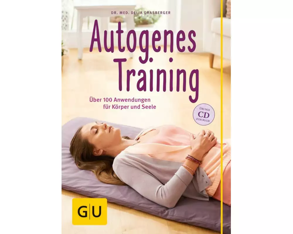 Autogenes Training (mit CD)