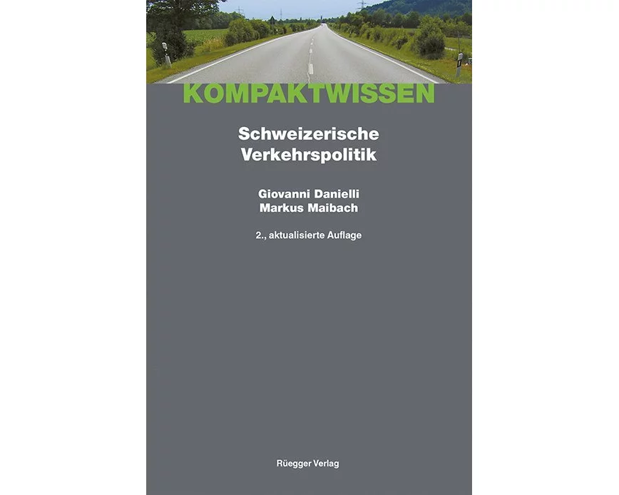 Schweizerische Verkehrspolitik