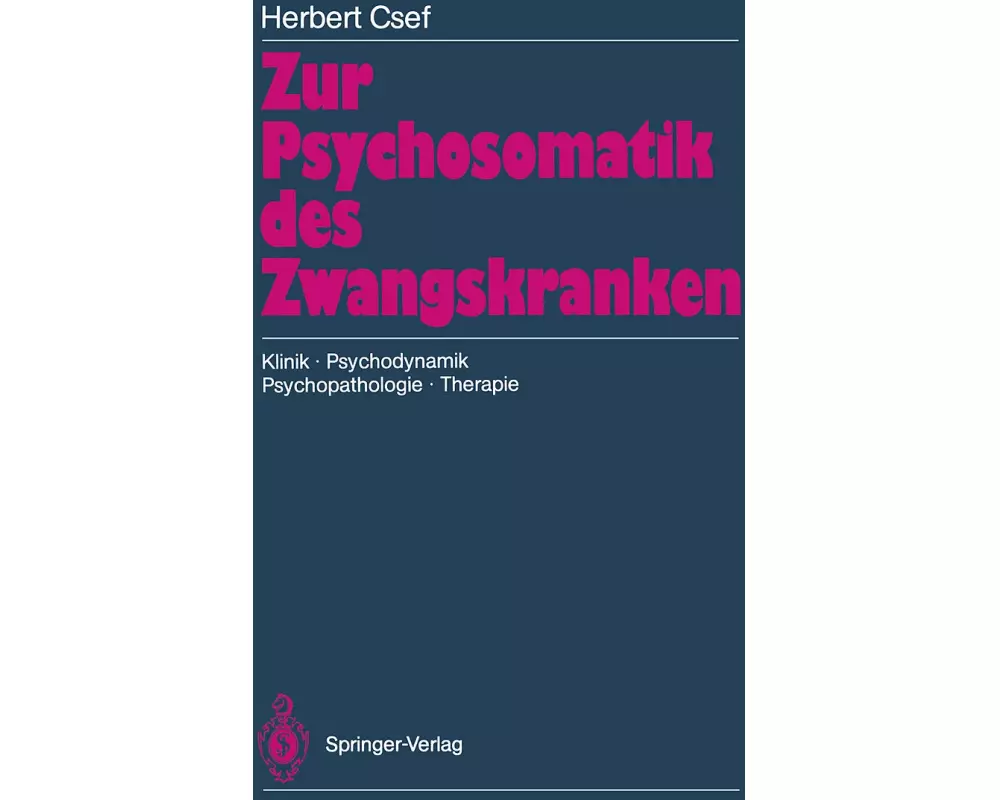 Zur Psychosomatik des Zwangskranken