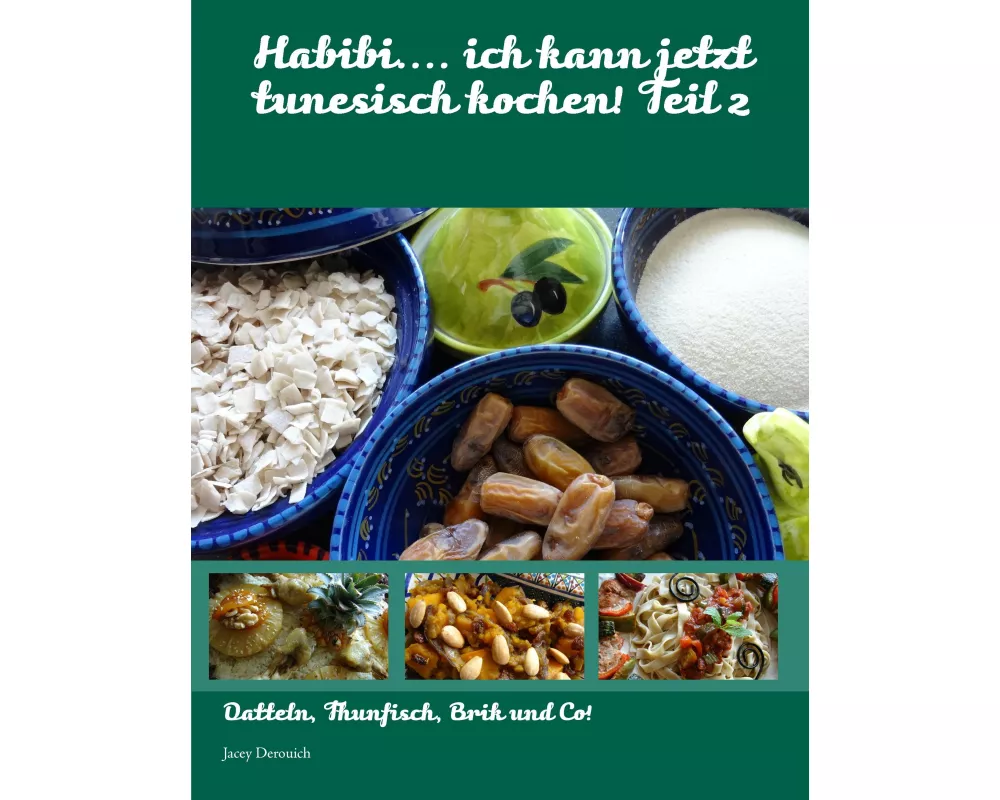 Habibi.... ich kann jetzt tunesisch kochen! Teil 2
