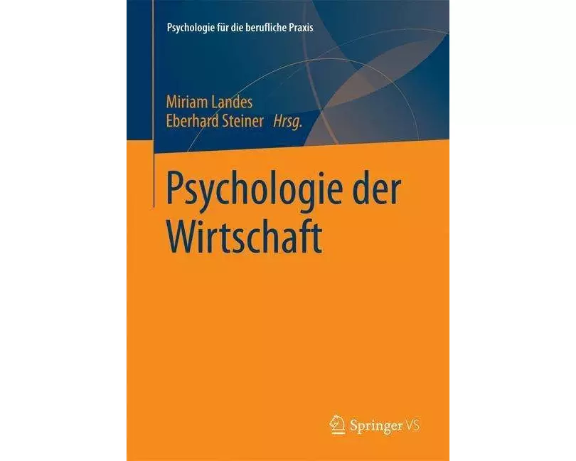Psychologie der Wirtschaft
