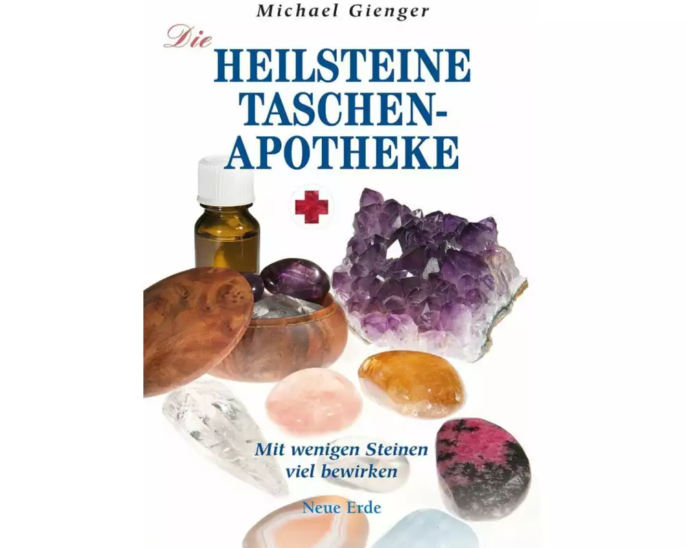 Die Heilsteine-Taschenapotheke