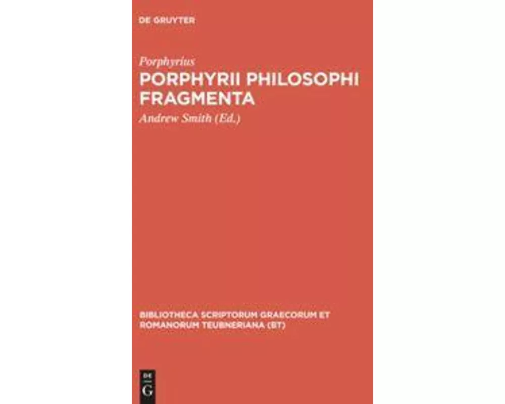 Porphyrii Philosophi fragmenta