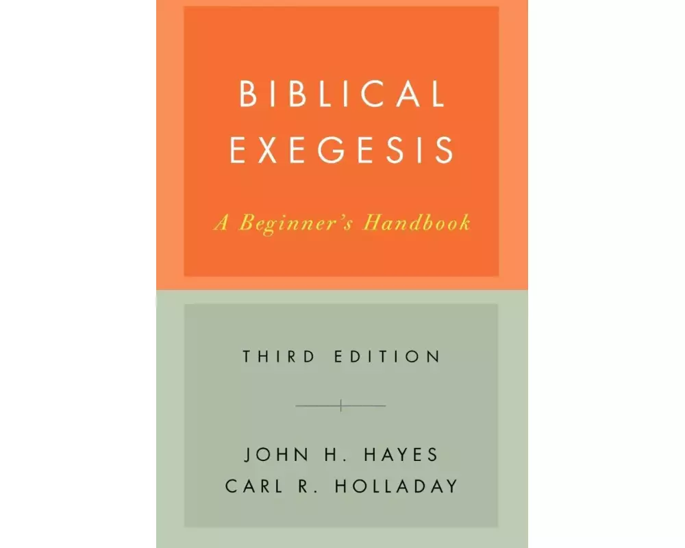 Biblical Exegesis, Third Edition