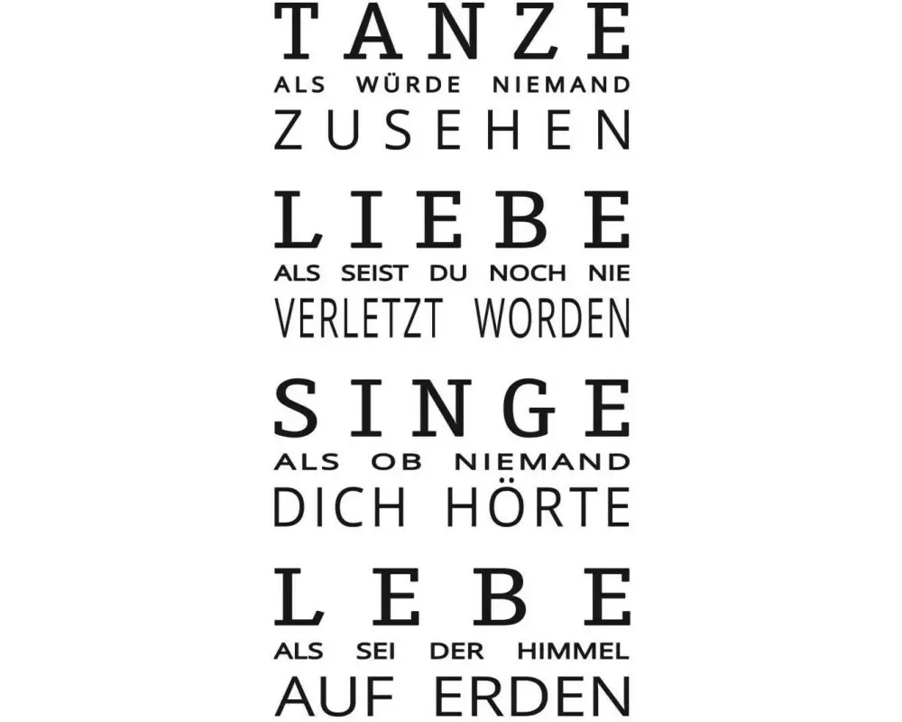 Trenddeko Wanddekoration Tanze liebe singe lebe 70 x 140 cm