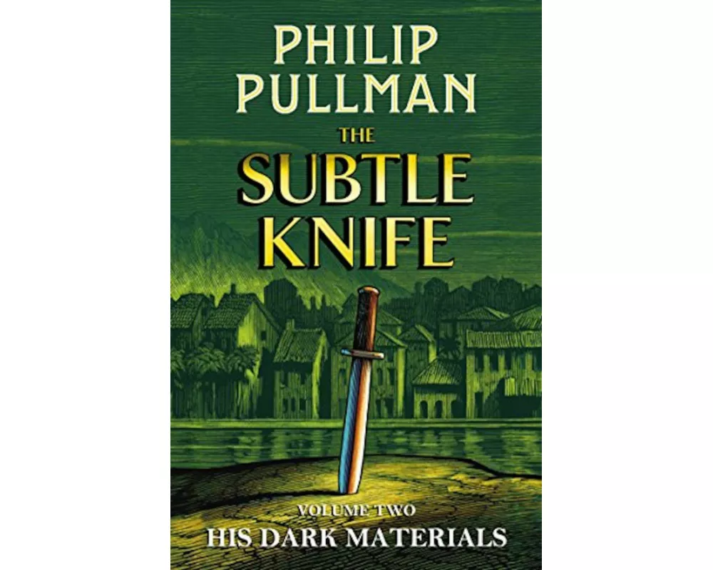 His Dark Materials: The Subtle Knife