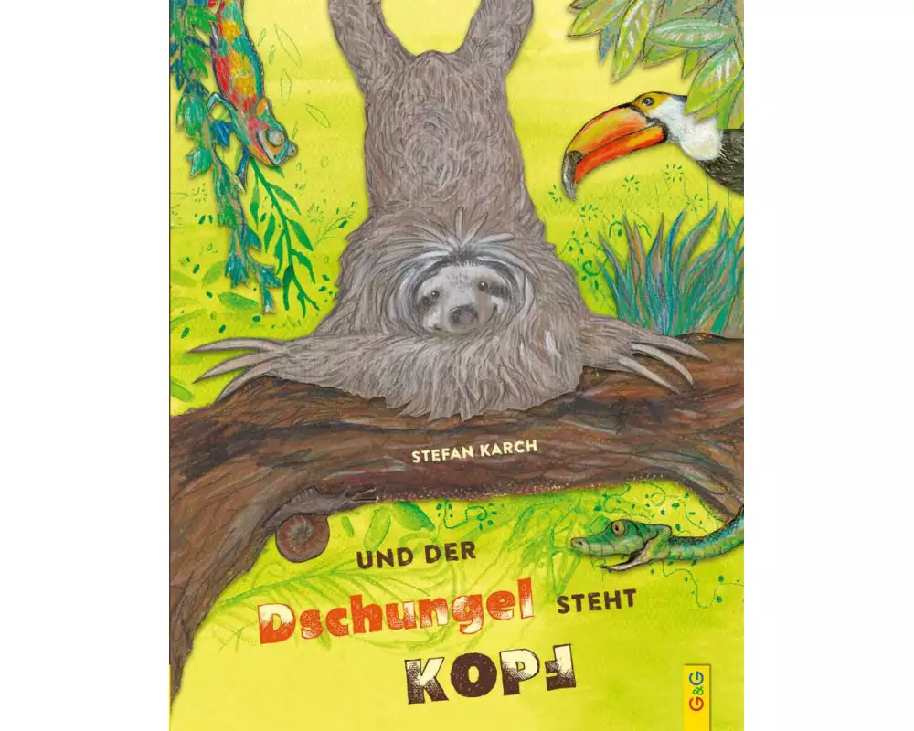 Und der Dschungel steht Kopf