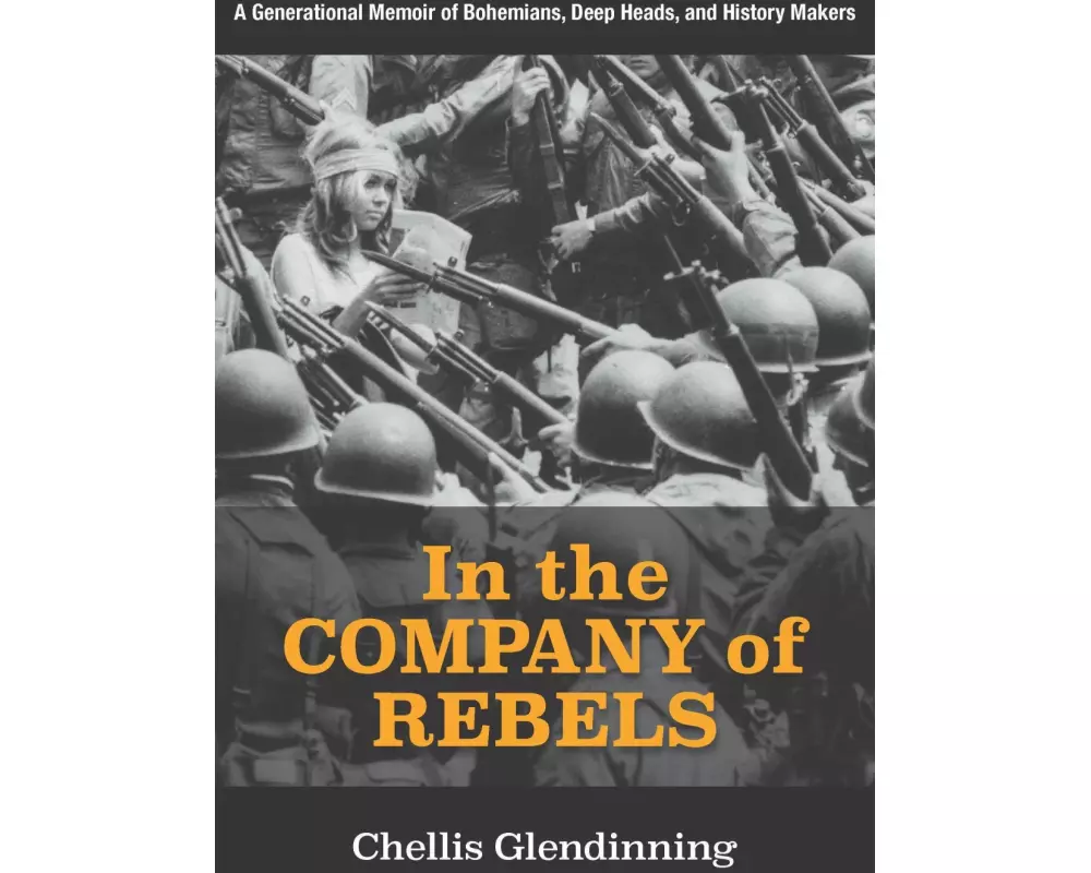 In the Company of Rebels