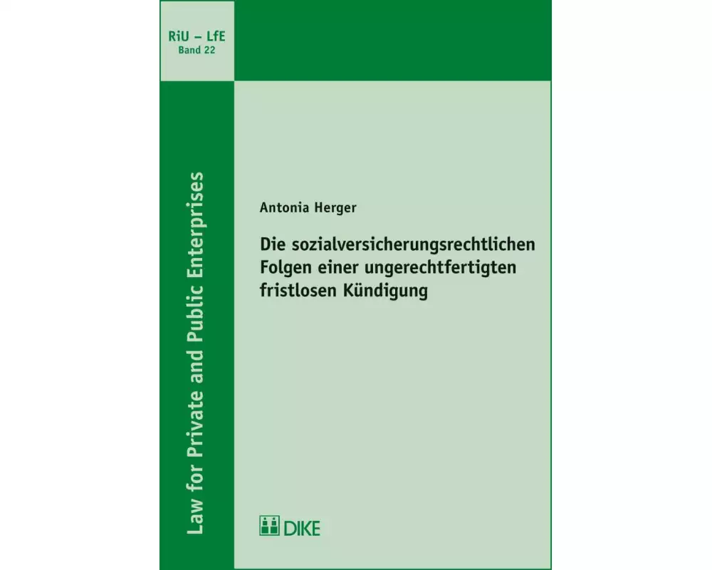 Die sozialversicherungsrechtlichen Folgen einer ungerechtfertigten fristlosen Kündigung