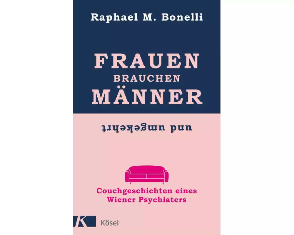 Frauen brauchen Männer (und umgekehrt)