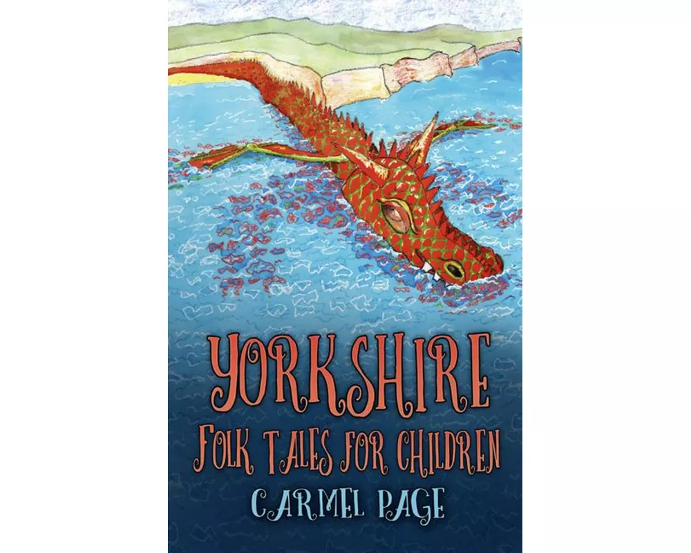 Yorkshire Folk Tales for Children