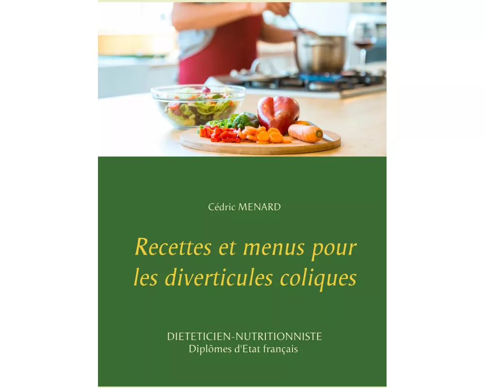 Recettes et menus pour les diverticules coliques