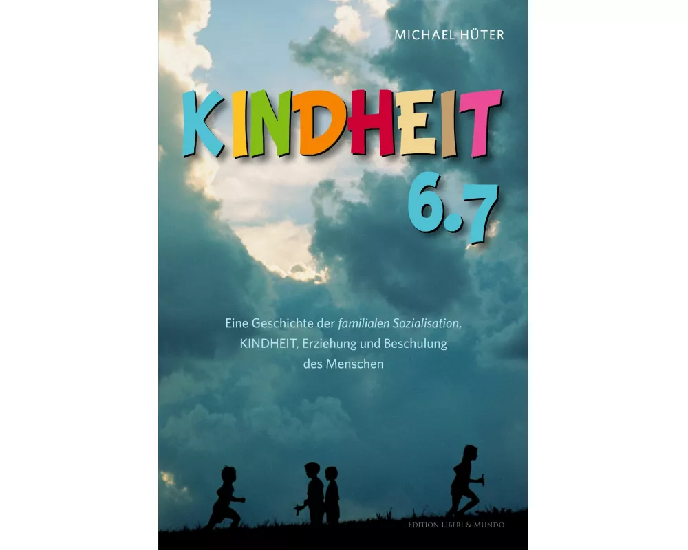 Kindheit 6.7