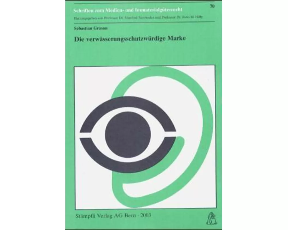 Die verwässerungsschutzwürdige Marke