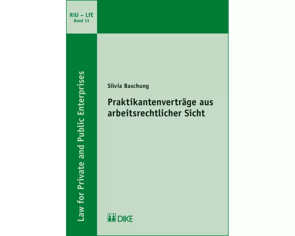 Praktikantenverträge aus arbeitsrechtlicher Sicht