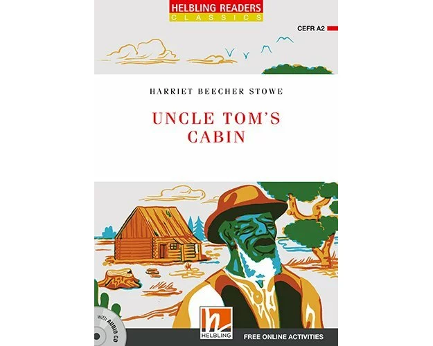 Uncle Tom's Cabin, mit 1 Audio-CD