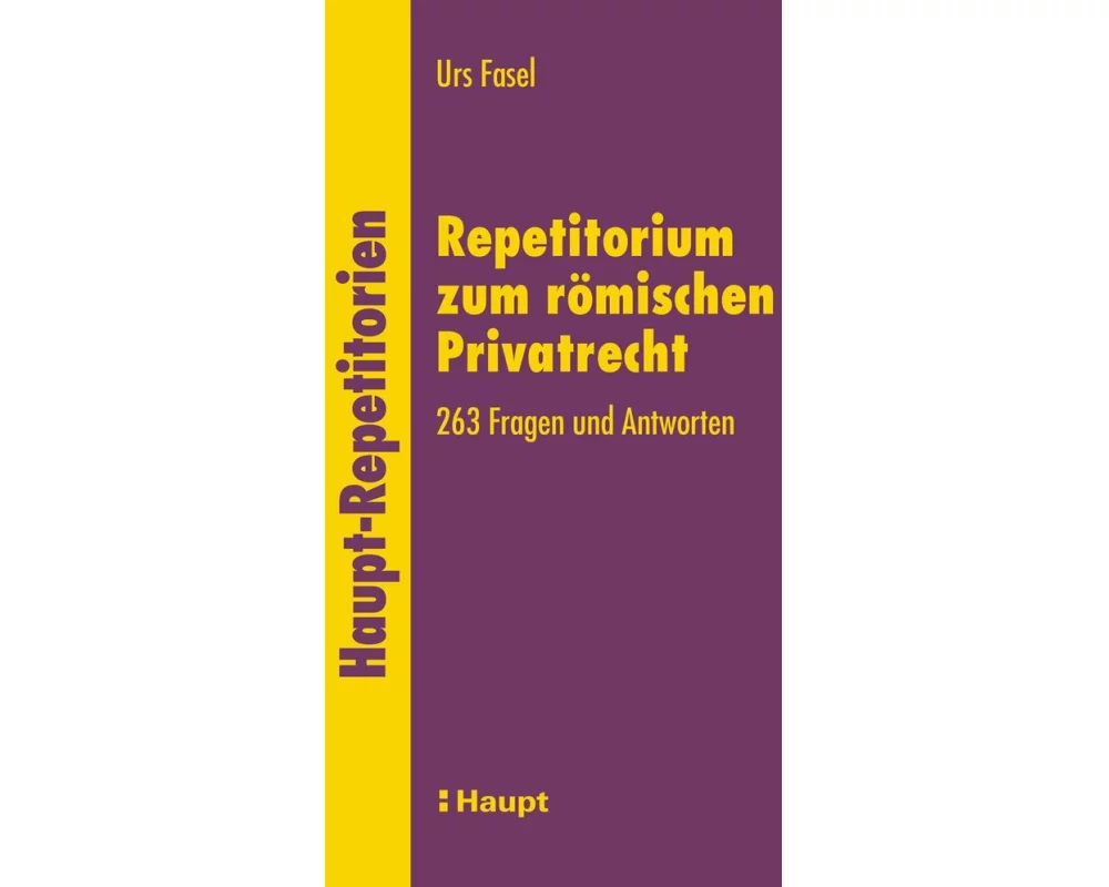Repetitorium zum Römischen Privatrecht