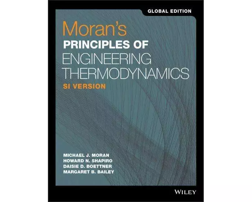 Moran's Principles of Engineering Thermodynamics, SI Version, Global Edition