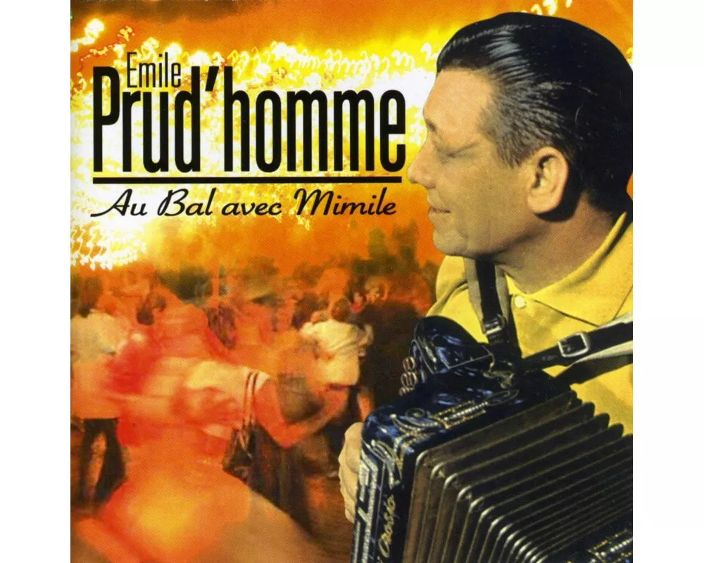 Prud'homme -Au bal avec Mimile