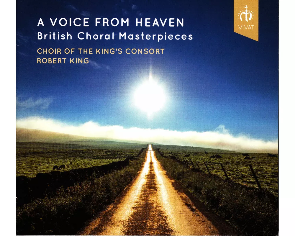 A Voice from Heaven: British Romantic choral works