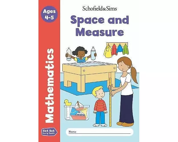 Get Set Mathematics: Space and Measure, Early Years Foundation Stage, Ages 4-5