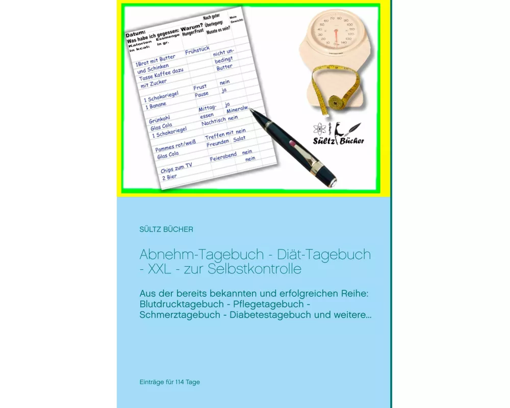 Abnehm-Tagebuch - Diät-Tagebuch - XXL - zur Selbstkontrolle