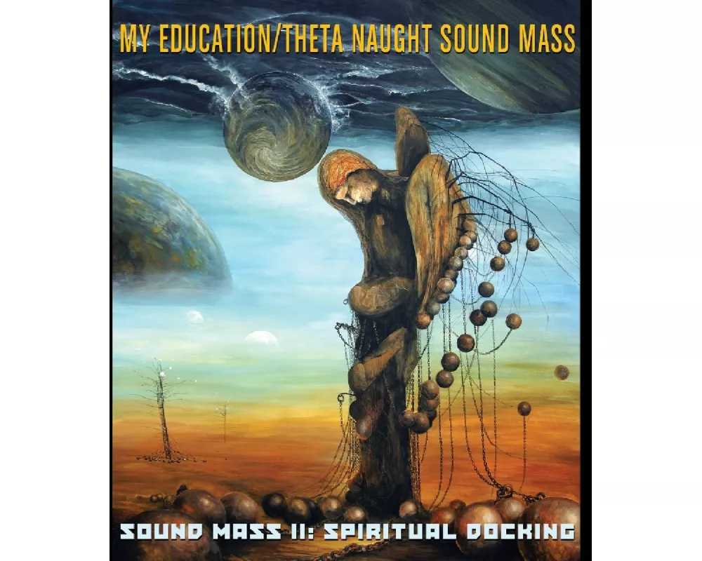 Sound Mass II: Spiritual Docking