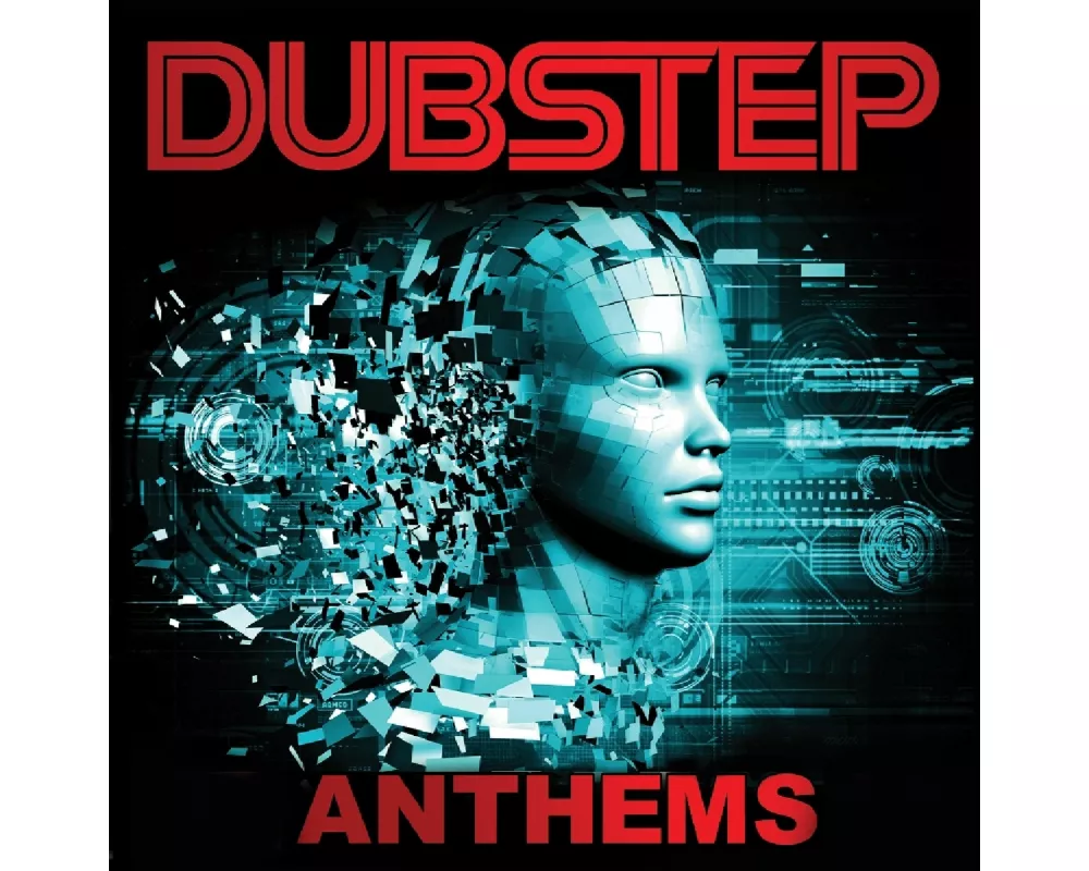 Dubstep Anthems