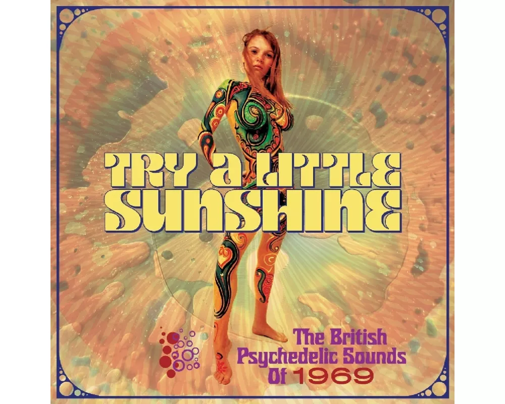 Try A Little Sunshine ~ The British Psychedelic So