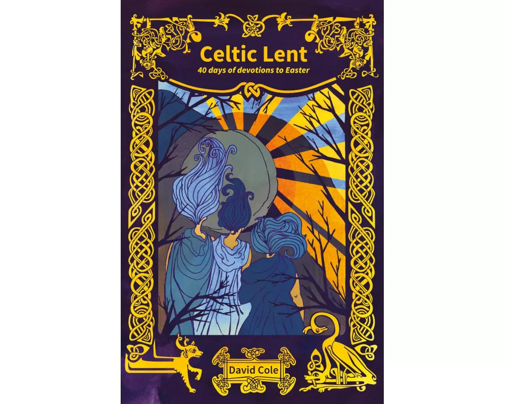 Celtic Lent