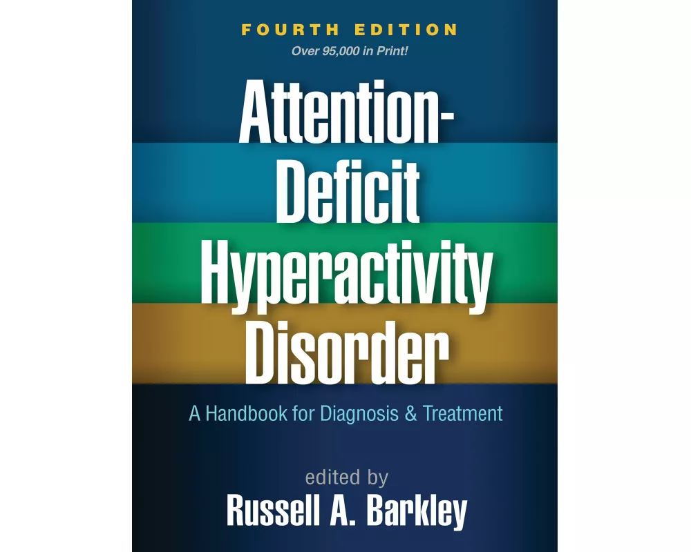 Attention-Deficit Hyperactivity Disorder, Fourth Edition