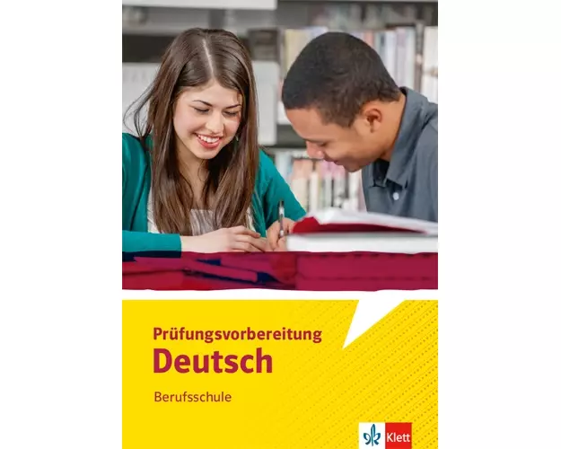 Prüfungsvorbereitung Deutsch Berufsschule. Arbeitsheft
