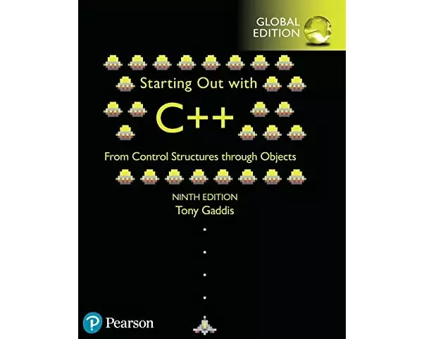 Starting Out with C++ from Control Structures through Objects, Global Edition
