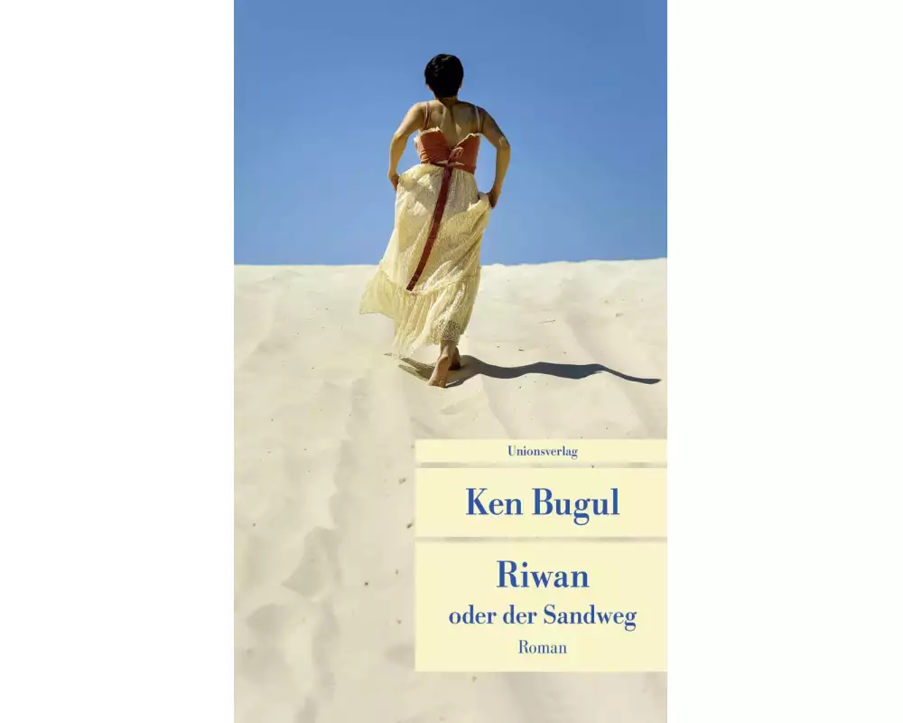 Riwan oder der Sandweg