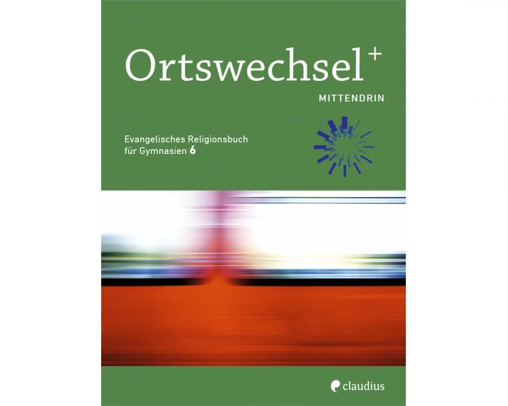 Ortswechsel PLUS 6 - Mittendrin