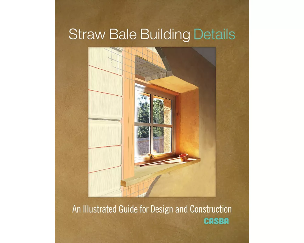Straw Bale Building Details