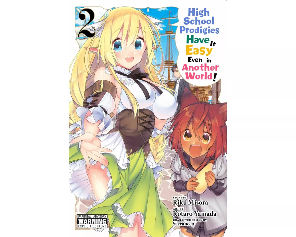 High School Prodigies Have It Easy Even in Another World!, Vol. 2 (Manga)