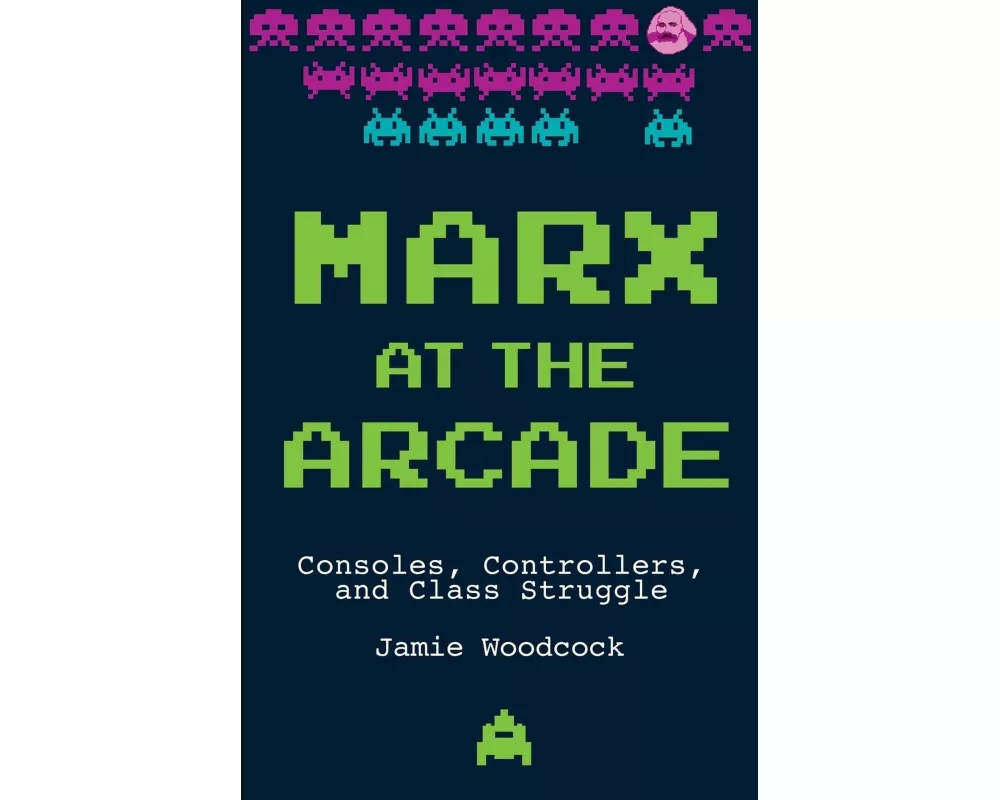 Marx at the Arcade