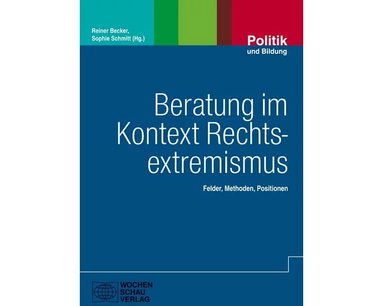 Beratung im Kontext Rechtsextremismus